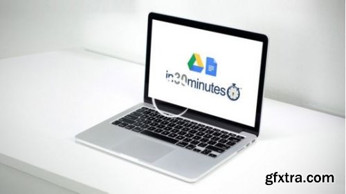 Google Drive & Docs In 30 Minutes