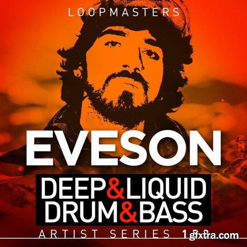 Loopmasters Eveson Deep and Liquid Drum and Bass MULTiFORMAT-FANTASTiC