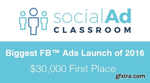 Social Ad Classroom - Dan DaSilva & Justin Cener (2016)