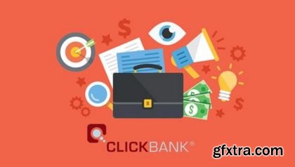 Clickbank Affiliate Marketing Basics