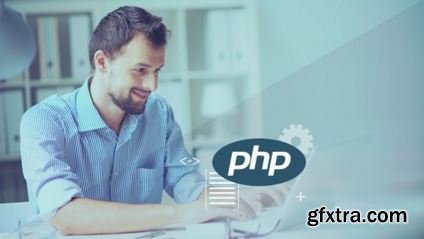 PHP Fundamentals - Start Earning The Top Dollars You Deserve