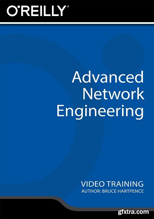 Advanced Network Engineering Training Video