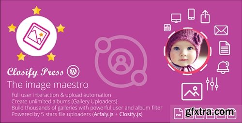 CodeCanyon - Closify Press v1.9.2.9 - Wordpress frontend photo upload + Live gallery builder - 9551135