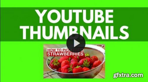 Photoshop for Entrepreneurs: YouTube Thumbnails