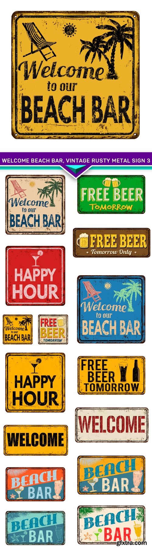 Welcome Beach bar, vintage rusty metal sign 3 15x EPS