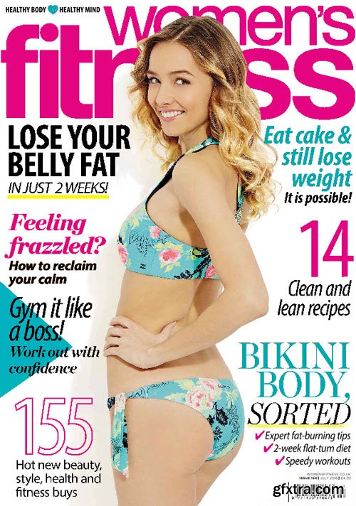 Women’s Fitness UK - July 2016