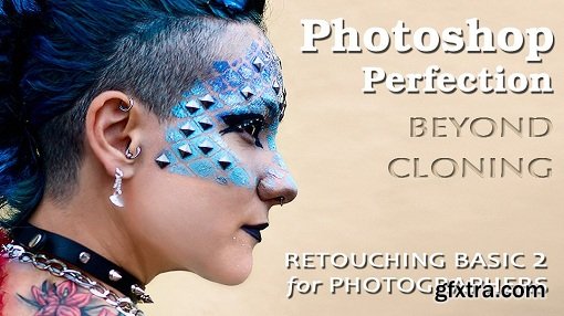 Photoshop Basic 2 - Beyond Cloning