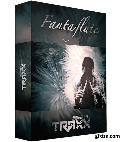 Sampletraxx FantaFlute KONTAKT-FANTASTiC