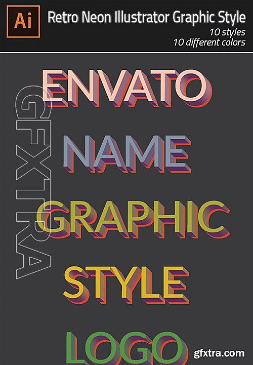 GraphicRiver - Retro Neon Illustrator Graphic Style 11119722