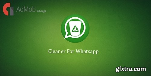 CodeCanyon - Cleaner For Whatsapp - 15129534