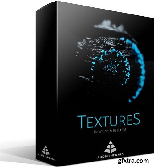 Audio Imperia Textures BL KONTAKT-FANTASTiC