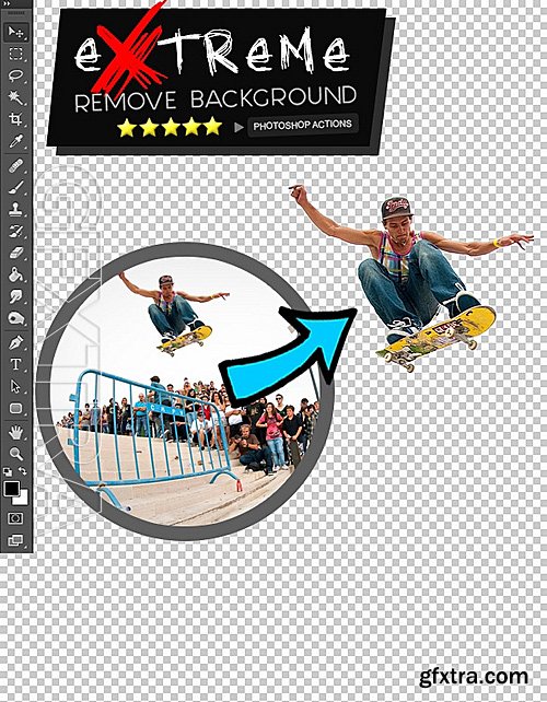 GraphicRiver - Extreme Remove Background Photoshop Actions 16160920