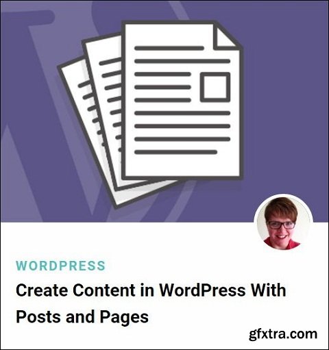 Tuts+ Premium - Create Content in WordPress With Posts and Pages