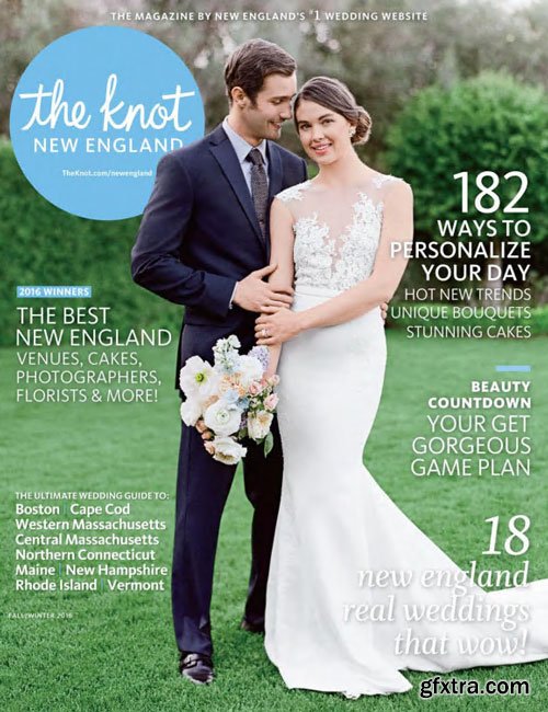 The Knot New England Weddings - Fall - Winter 2016