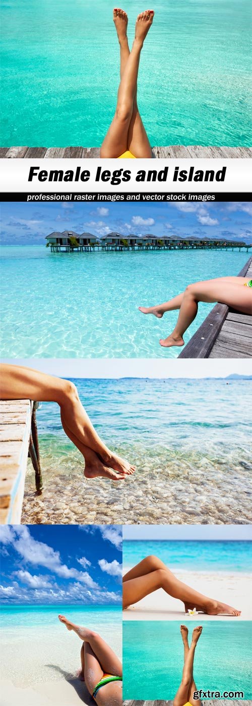 Female legs and island-5xJPEGs