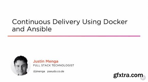 Continuous Delivery Using Docker And Ansible