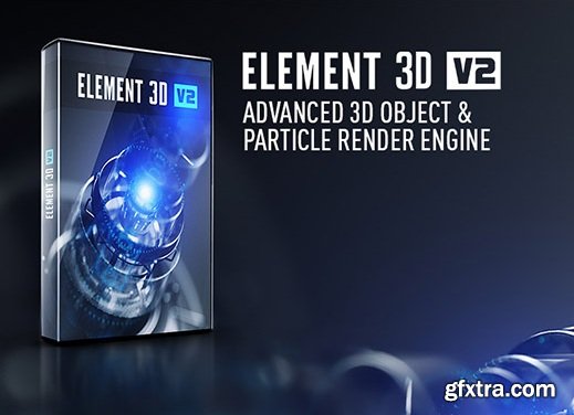 VideoCopilot Element 3D v2.2.02145 for After Effects