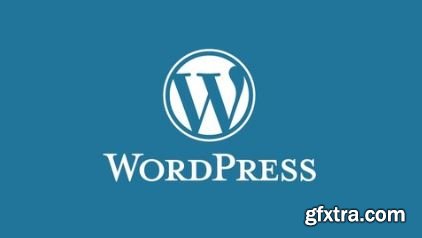 WordPress for Beginners: Create Professional Websites