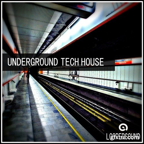 Loopersound Underground Tech House WAV-DISCOVER