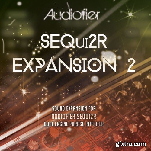 Audiofier SEQui2R Expansion 2A KONTAKT-SYNTHiC4TE