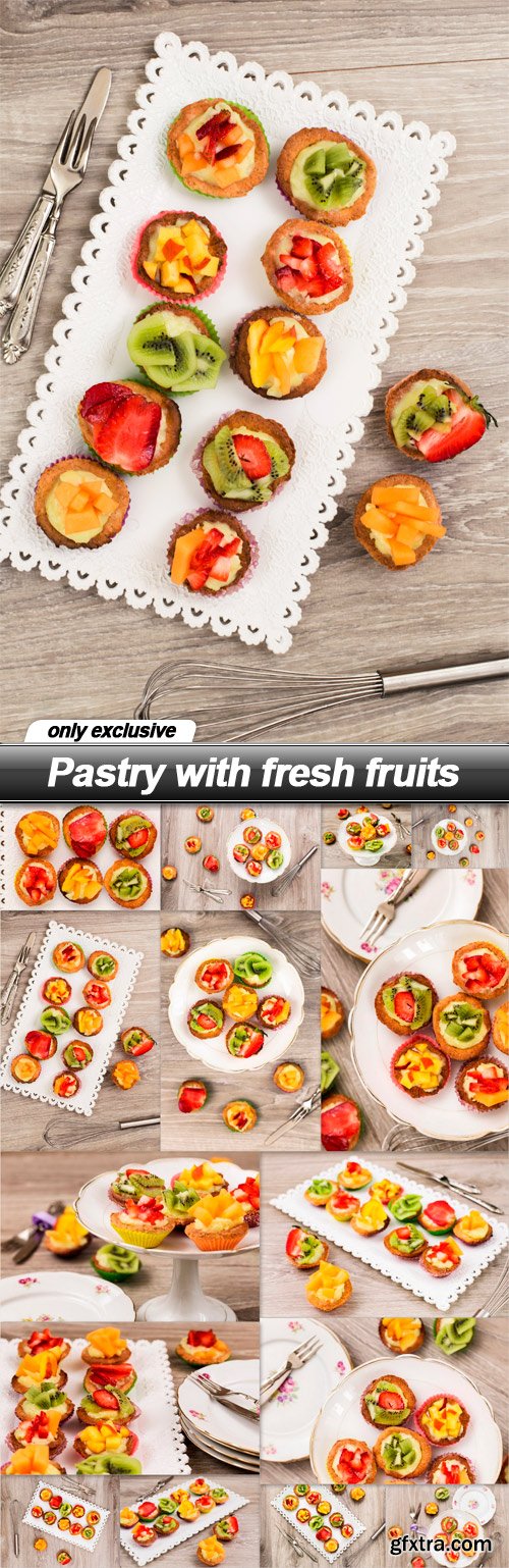 Pastry with fresh fruits - 15 UHQ JPEG