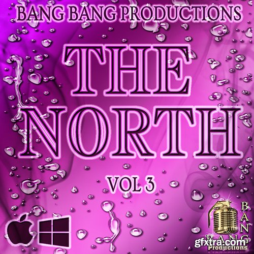 Bang Bang Productions The North Vol 3 WAV MiDi-FANTASTiC