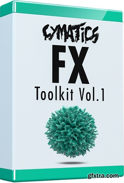 Cymatics FX Toolkit Vol 1 WAV