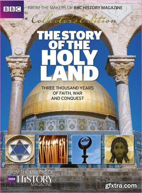 BBC History Magazine - The Story Of The Holyland