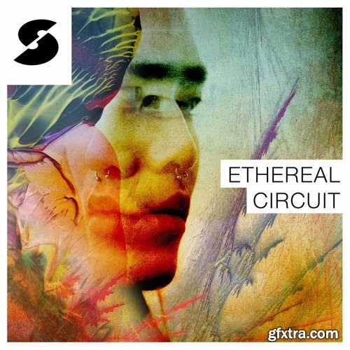 Samplephonics Ethereal Circuit MULTiFORMAT-FANTASTiC