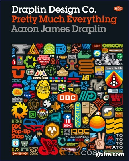 Draplin Design Co.: Pretty Much Everything