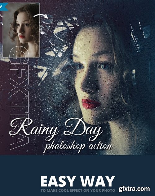 GraphicRiver - Rainy Day Photoshop Action 16710601