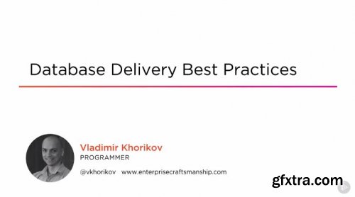 Database Delivery Best Practices