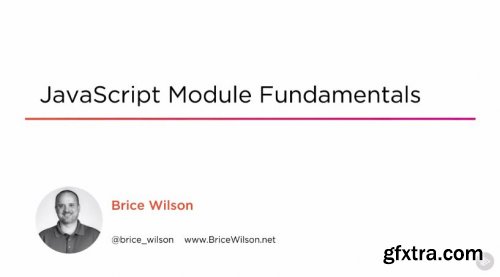 JavaScript Module Fundamentals