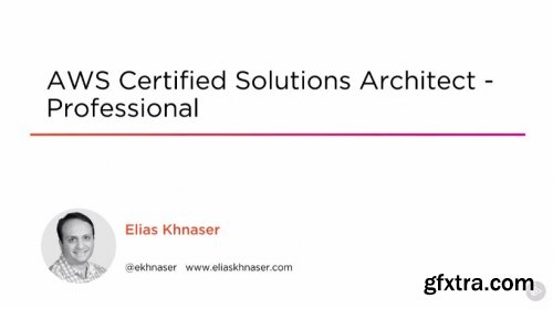 AWS Certified Solutions Architect - Professional