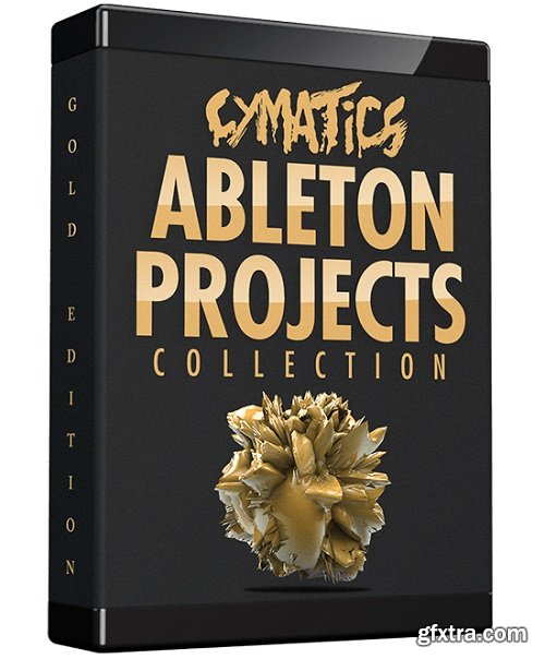 Cymatics Ableton Projects Collection Gold Edition and Bonuses