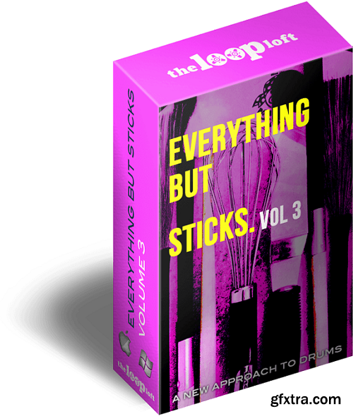 The Loop Loft Everything But Sticks Vol 3 WAV-tLF