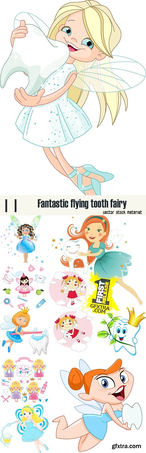 Fantastic flying tooth fairy