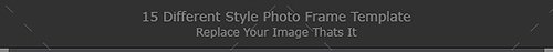Graphicriver 15 Different Styles Photo Frame Template 10925154