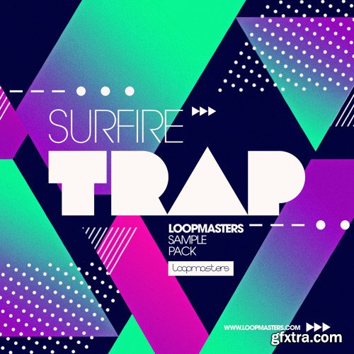 Loopmasters Surefire Trap MULTiFORMAT-FANTASTiC