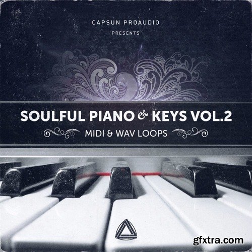 CAPSUN ProAudio Soulful Piano and Keys Vol 2 WAV MiDi-FANTASTiC