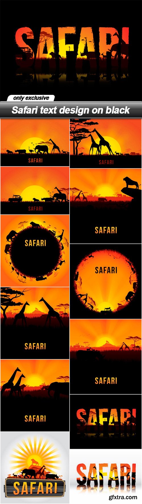 Safari text design on black - 12 EPS