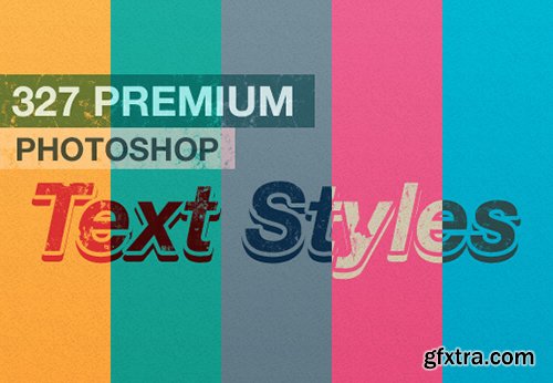 327 Premium Photoshop Text Styles