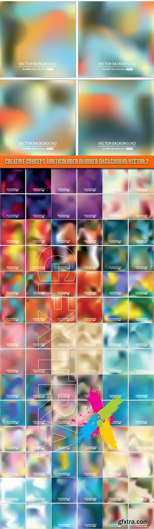 Creative concept multicolored blurred background vector 2