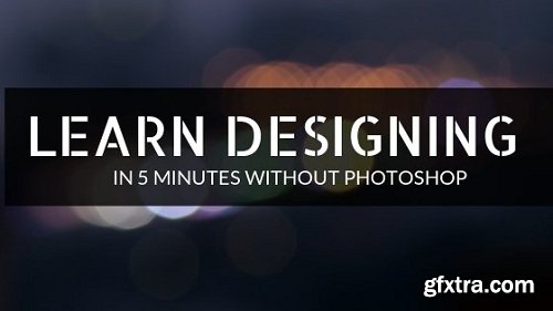 Learn To Design Professional Graphics Without Photoshop in 5 Minutes Without Any Investment