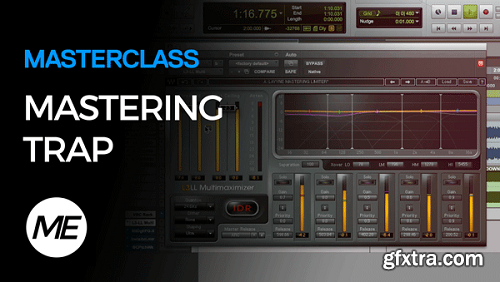 Mastering EDM Masterclass Mastering Trap TUTORiAL-SYNTHiC4TE