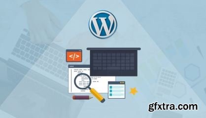 Learn Wordpress 4 from Scratch : Create Awesome Website (July 2016)