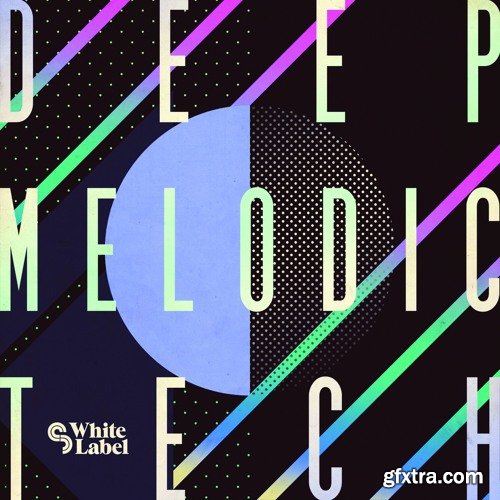 SM White Label Deep Melodic Tech MULTiFORMAT-FANTASTiC