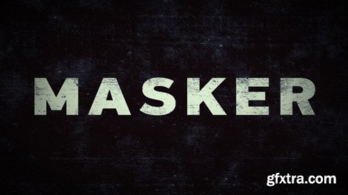 Videohive - Masker v1.0 - 11614542