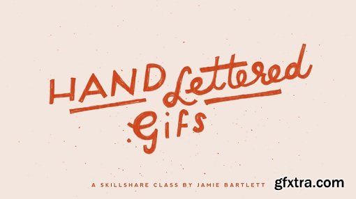 Hand Lettered GIFs