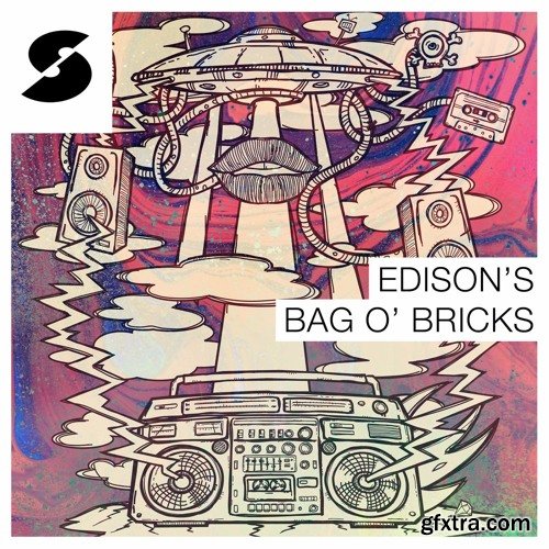 Samplephonics Edison's Bag o' Bricks MULTiFORMAT-FANTASTiC